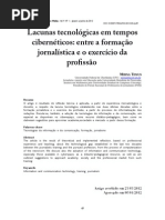 Lacunas tecnológicas em tempos
cibernéticos