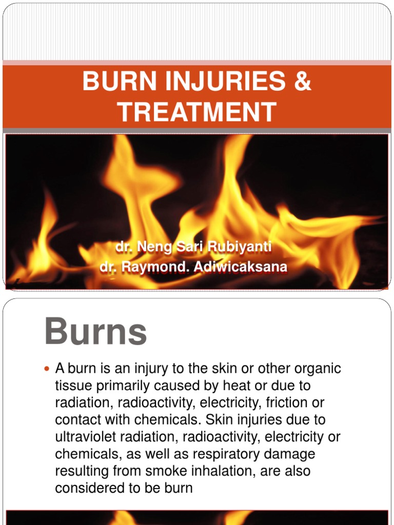 BURN INJURIES & TREATMENT.pptx Burn Respiratory Tract