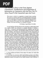 The Attorney's Duty To The Court Against Concealment, Nondisclosure and Suppression of Information As Coextensive With The Duty Not To Allow Fraud To Be Committed Upon The Court