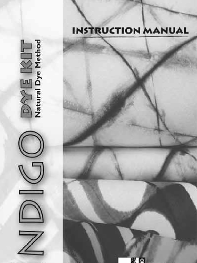 Indigo Instructions PDF Dye Dyeing