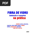 Fibra de Vidro - Laminação e Consertos na Prática