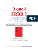 O Que É FBRB? Um Modelo Conceitual para o Universo Bibliográfico - Barbara Tillett