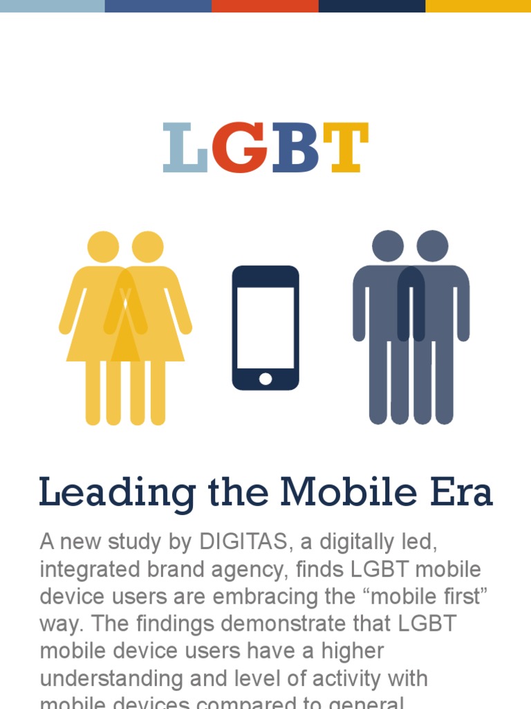 Digitas LGBT Leading The Mobile Era Infographic | PDF | Mobile Device ...