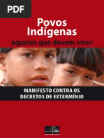 Povos Indígenas - Manifesto contra os 
decretos de extermínio