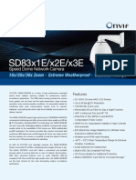 SD83x1E/x2E/x3E SD83x1E/x2E/x3E: 18x/28x/36x Zoom Extreme Weatherproof WDR Pro 60 Fps