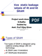 Comparative Static Leakage Power Analysis of 4T and 6T SRAM Cells