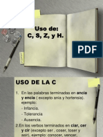 Uso de Grafias C, S, Z, H