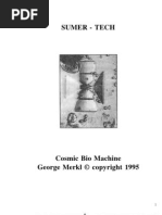Download Sumer Tech Cosmic Bio Machine Dr George Merkl by Sevan Bomar SN147014040 doc pdf