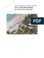 Overview of 2007-2009 Activities: DR Lazin'S Travel To Puerto Vallarta, Mexico
