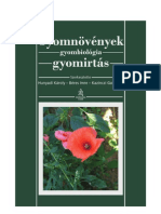 Gyomnövények Gyombiológia Gyomirtás