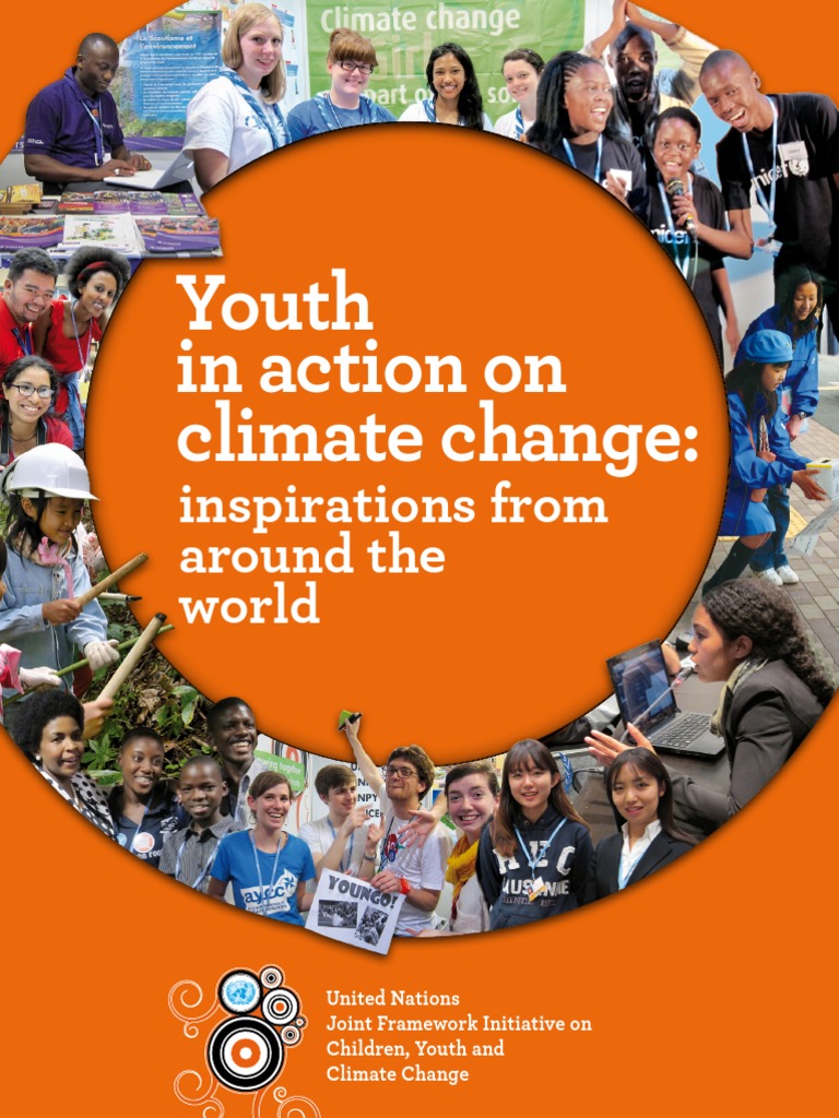 Youth in Action On Climate Change: Inspirations From Around The World ...
