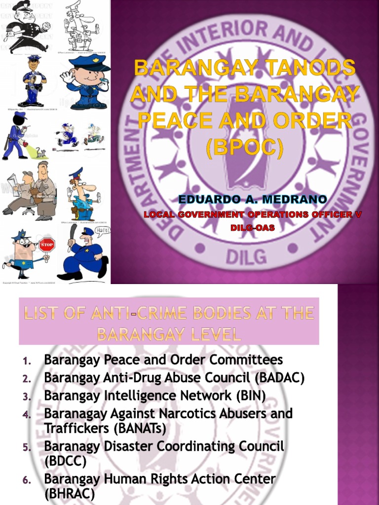 Barangay Tanods and the Barangay Peace and Order | Fire Safety | Police