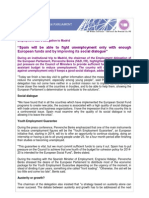 Spain will be able to fight unemployment only with enough European funds and by improving its social dialogue