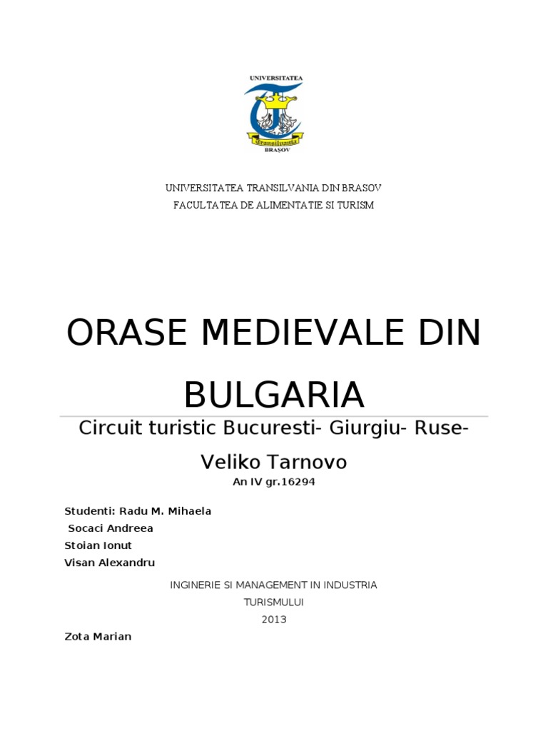 Bucuresti Giurgiu Veliko Tarnovo