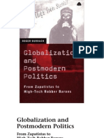 Globalization and Postmodern Politics: From Zapatistas to High-Tech Robber Barons