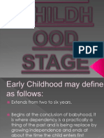 Early Childhood Stage