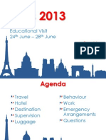 Paris 2013: Educational Visit 24 June - 28 June