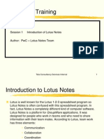 Agenda For Training: Session 1 Introduction of Lotus Notes - Lotus Notes Team