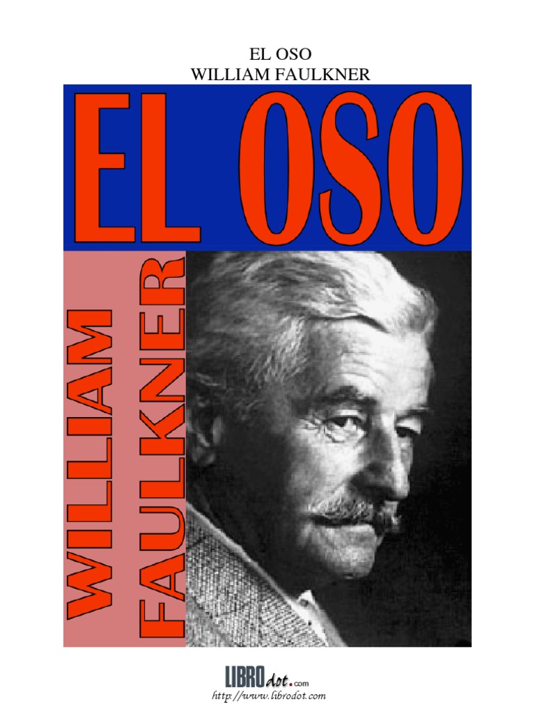 William Faulkner El Oso