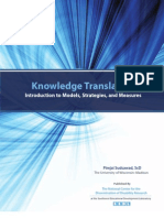 Knowledge Translation:
Introduction to Models, Strategies, and Measures