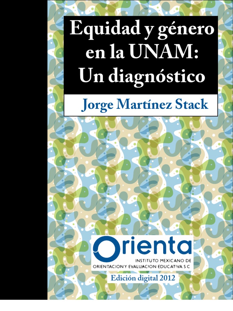 Diagnóstico de Equidad de Género en UNAM | PDF | Igualdad de género ...