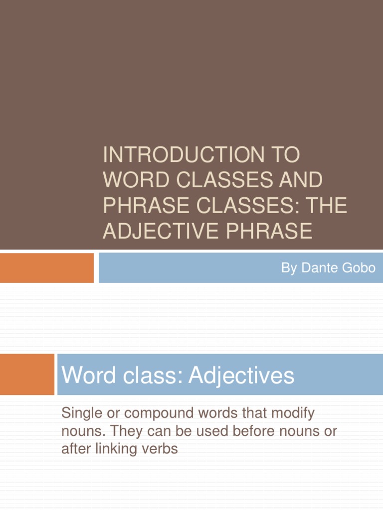Adjective Phrase Adjective Verb