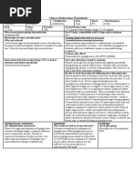 Clinical Medications Worksheets: (Why Med Ordered) Contraindications/warnings/interactions