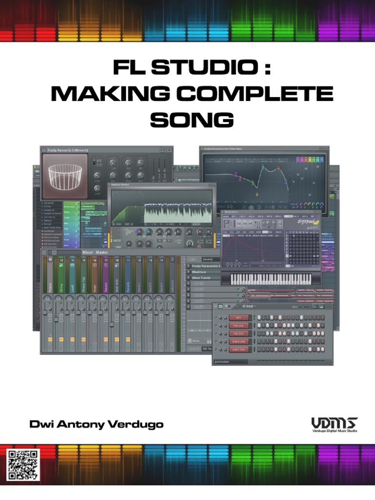 Tutorial FL Studio Basic Part 3: Making A Complete Song | PDF