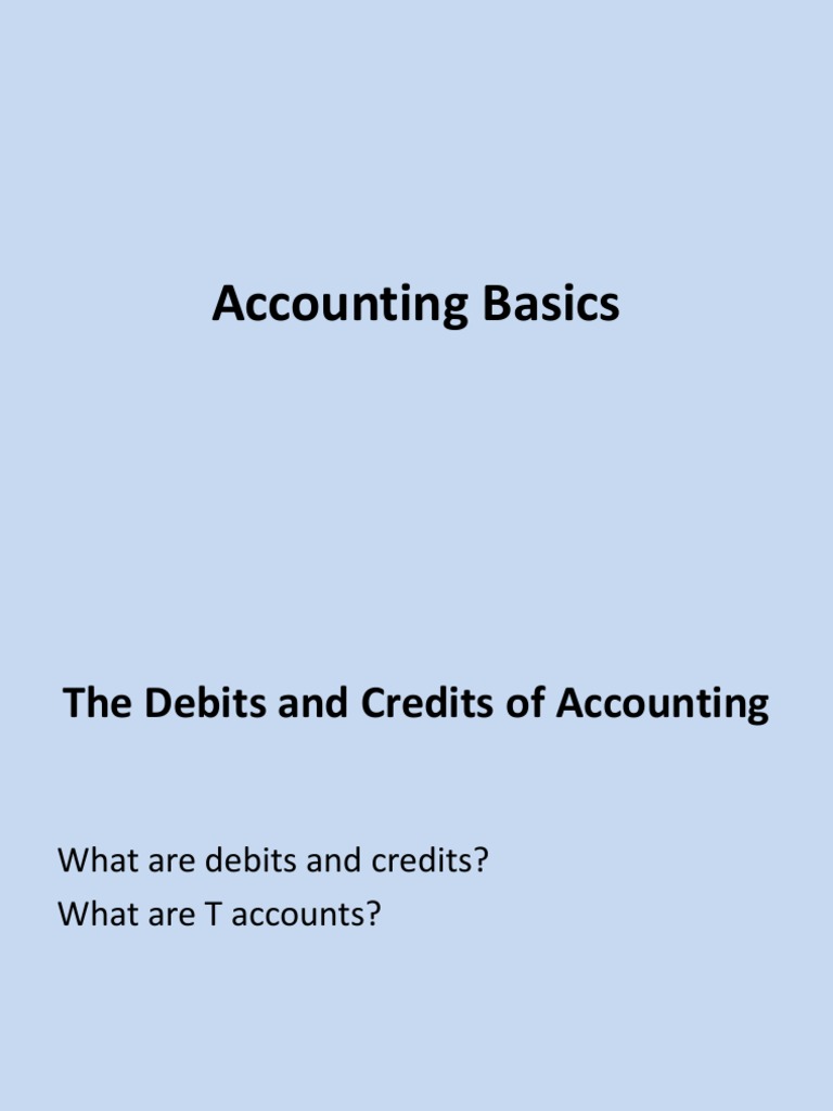 Understanding Debits and Credits in Accounting | PDF | Deferral ...