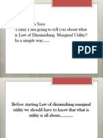 Law of Diminishing Marginal Utility 