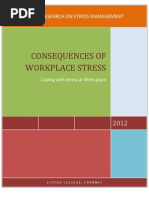 Consequences of Work Place Stress