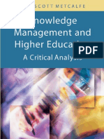 Knowledge Management and Higher Education - A Critical Analysis (Info-Science-Pub 2006)