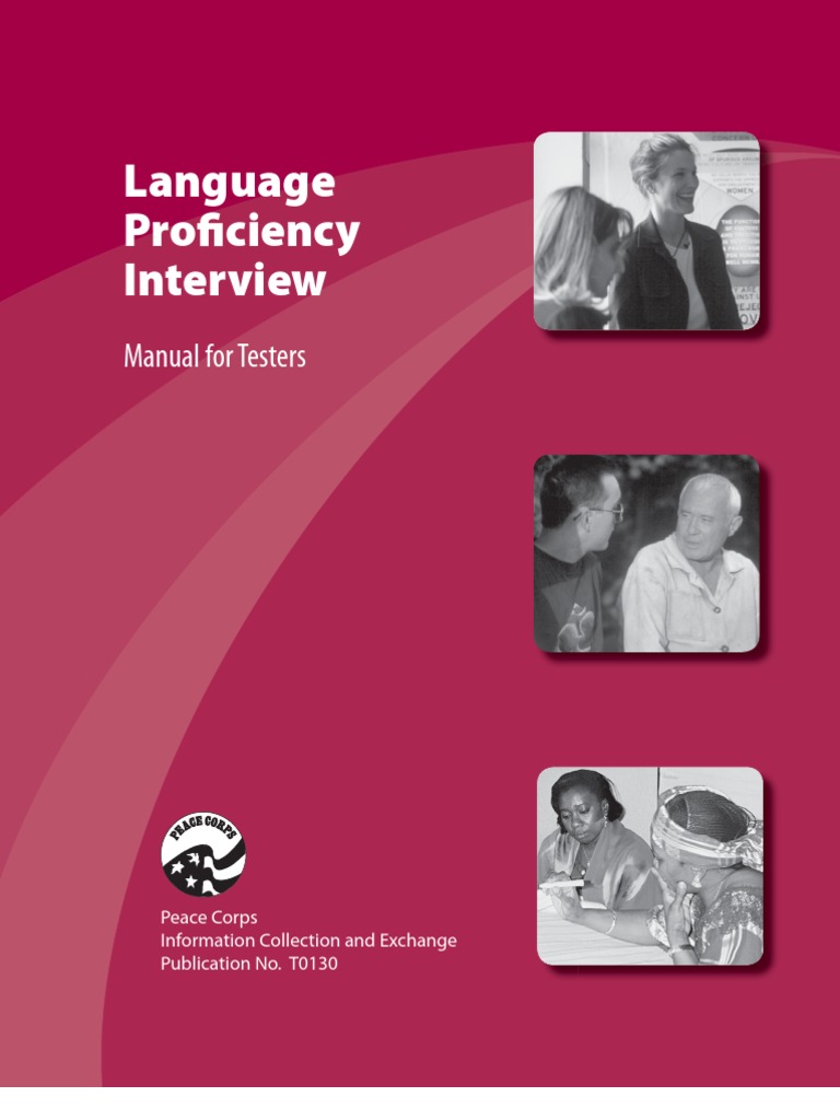 Peace Corps Language Proficiency (LPI) Interview (LPI) Manual For ...
