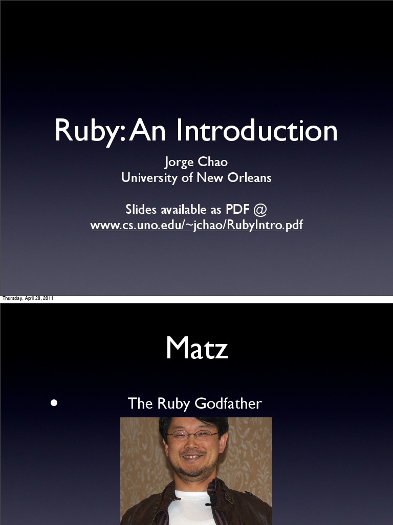 Ruby: An Introduction: Jorge Chao University of New Orleans Slides ...