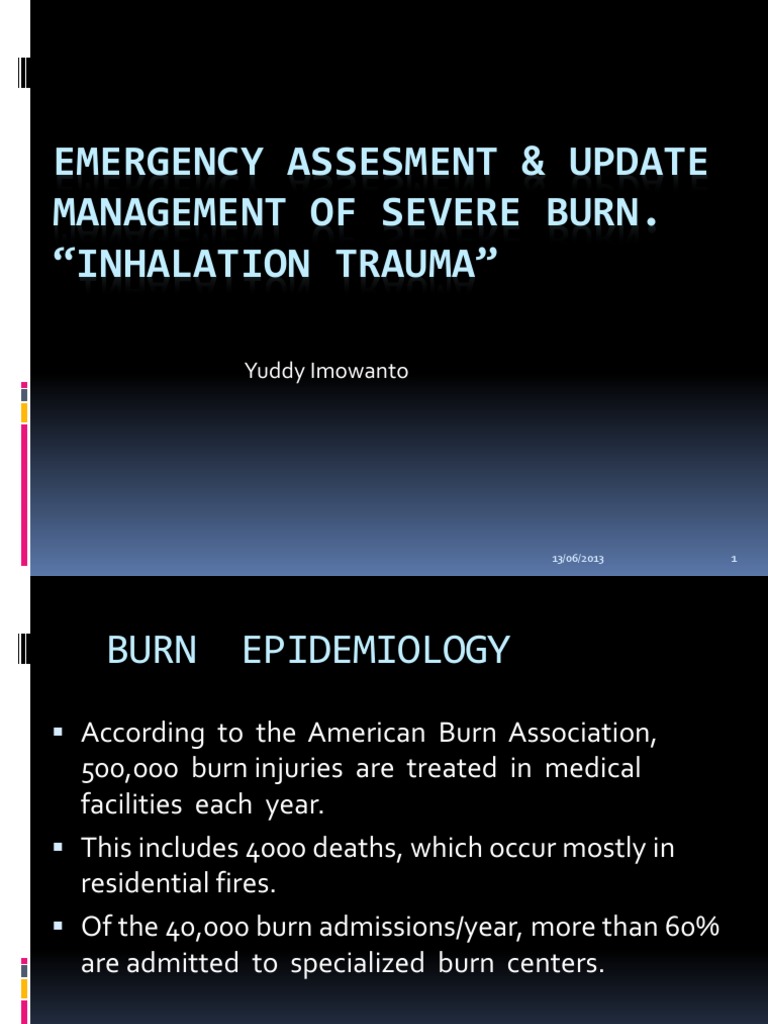 Inhalation Trauma, Burn 2012 Burn Major Trauma
