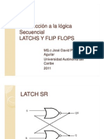 Introduccion A La Logica Secuencial LATCHS y FLIP FLOPS