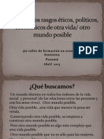 Buscando Los Rasgos Éticos, Políticos, Económicos