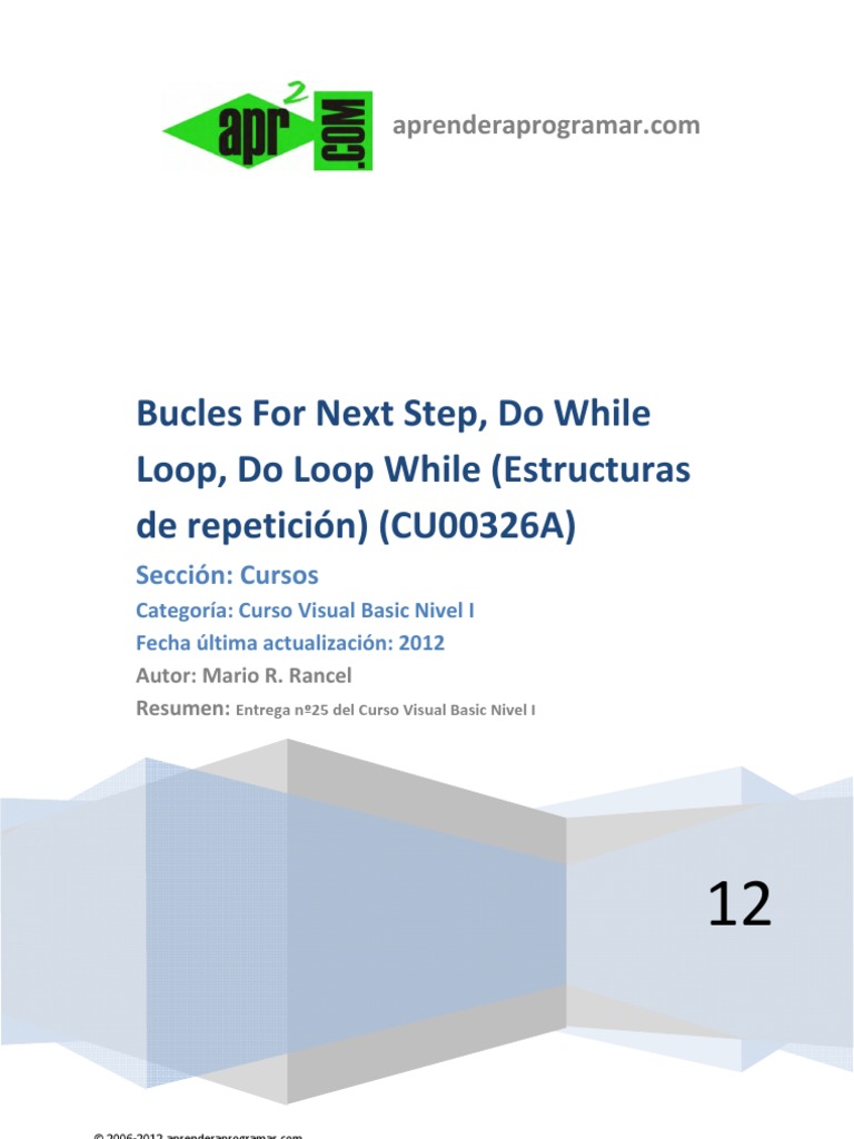 Bucles for Next Step Do While Loop Loop While Visual Basic Ejemplo ...