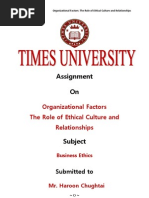 Organizational Factors The Role of Ethical Culture and Relationships