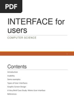 Interface For Users: Computer Science