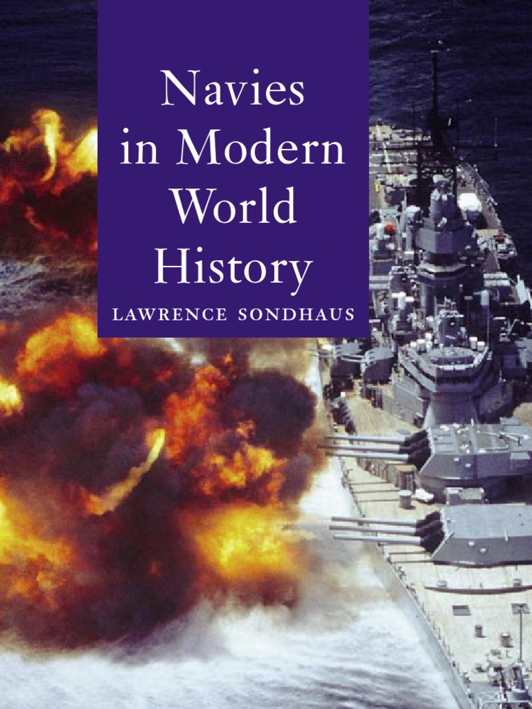 Navies In Modern World History Lawrence Sondhaus - 