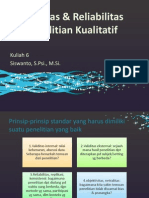 Kuliah 6 Validitas & Reliabilitas Penelitian Kualitatif