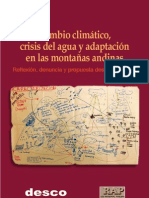 Cambio climático, crisis del agua y adaptación en las montañas andinas - Llosa, Pajares, Toro