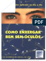 Livro Como Enxergar Bem Sem Óculos - Matheus de Souza