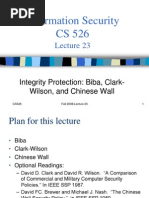 Information Security CS 526: Integrity Protection: Biba, Clark-Wilson, and Chinese Wall