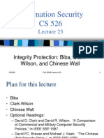 Information Security CS 526: Integrity Protection: Biba, Clark-Wilson, and Chinese Wall