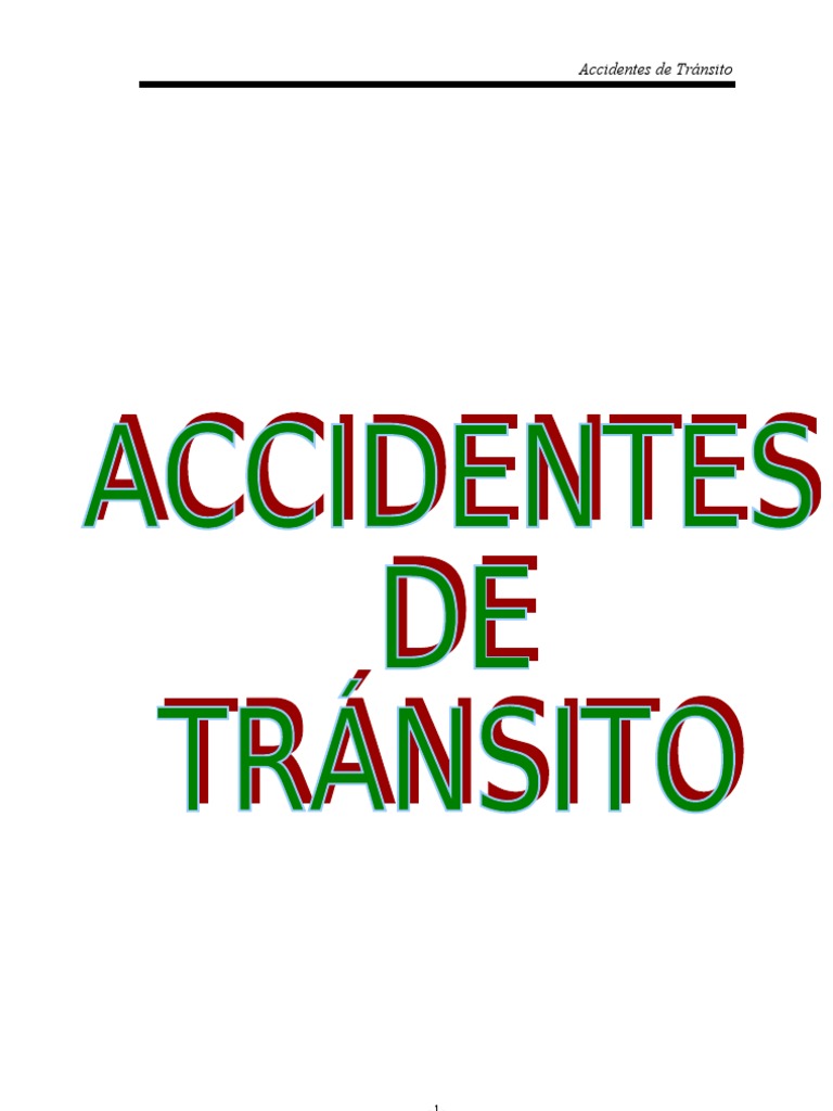 Clasificación de Accidentes de Tránsito | PDF | Niebla | Accidente de ...