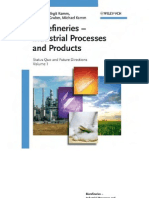 Biorefineries - Industrial Processes and Products