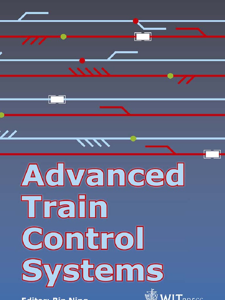 331 Ning B Ed Advanced Train Control Systems | PDF | Rail Transport ...