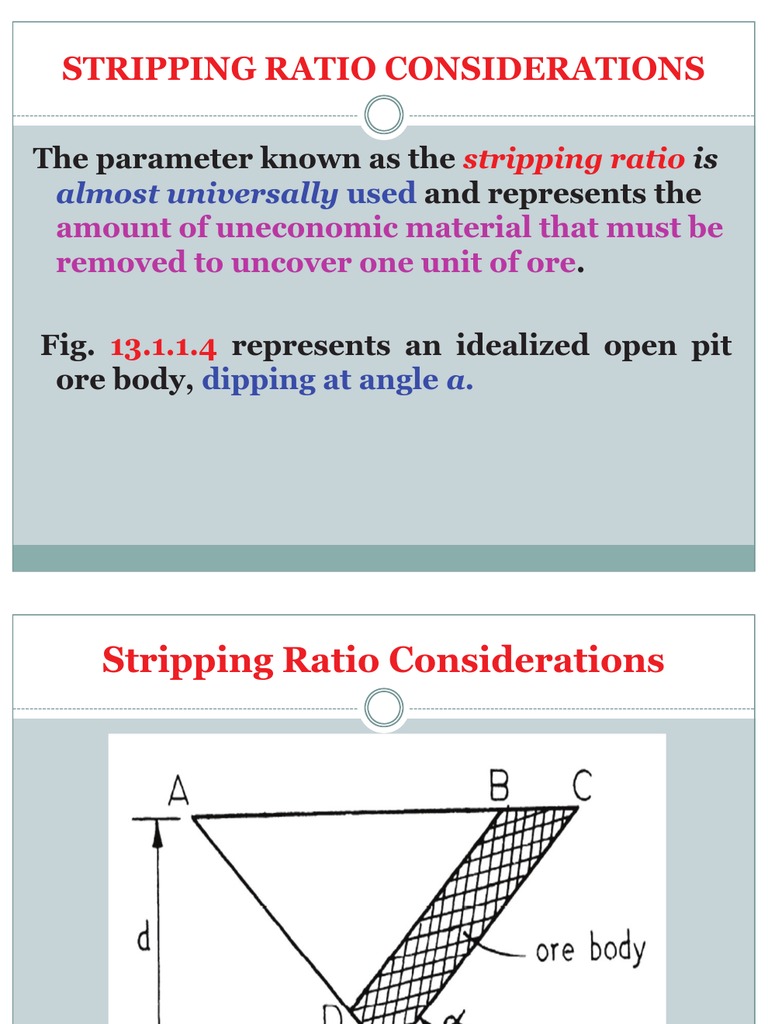 Stripping Ratio Considerations Mining Reference Range